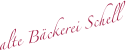 alte Bäckerei Schell